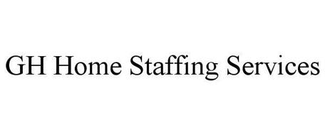 GH HOME STAFFING SERVICES