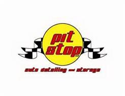 PIT STOP LLC AUTO DETAILING AND STORAGE