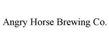 ANGRY HORSE BREWING CO.