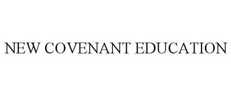 NEW COVENANT EDUCATION