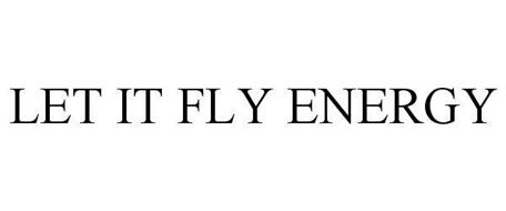 LET IT FLY ENERGY