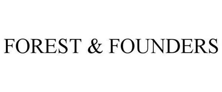 FOREST & FOUNDERS