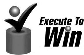EXECUTE TO WIN