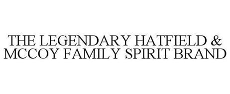 THE LEGENDARY HATFIELD & MCCOY FAMILY SPIRIT BRAND