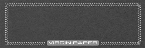 VIRGIN PAPER