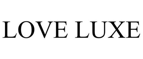 LOVE LUXE