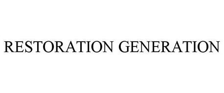 RESTORATION GENERATION