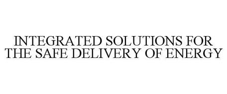 INTEGRATED SOLUTIONS FOR THE SAFE DELIVERY OF ENERGY