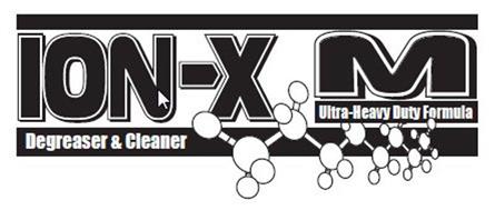 ION-X M DEGREASER & CLEANER ULTRA-HEAVY DUTY FORMULA