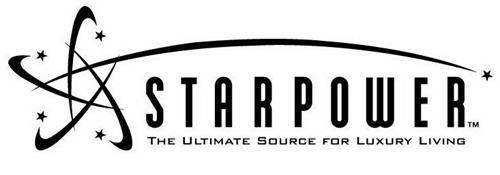 STARPOWER THE ULTIMATE SOURCE FOR LUXURY LIVING