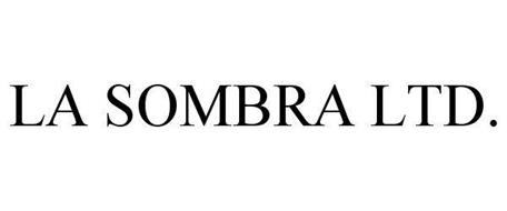 LA SOMBRA LTD.