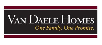 VAN DAELE HOMES ONE FAMILY. ONE PROMISE.