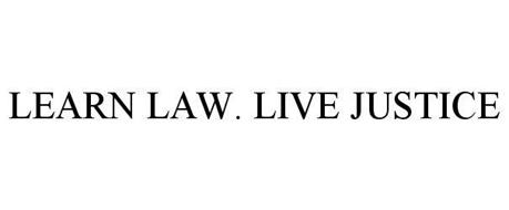 LEARN LAW. LIVE JUSTICE