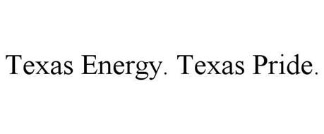 TEXAS ENERGY. TEXAS PRIDE.