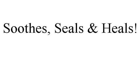 SOOTHES, SEALS & HEALS!
