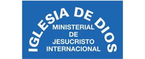 IGLESIA DE DIOS MINISTERIAL DE JESUCRISTO INTERNACIONAL Trademark of IGLESIA  DE DIOS MINISTERIAL DE JESUCRISTO INTERNACIONAL, INC. Serial Number:  85908177 :: Trademarkia Trademarks
