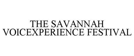THE SAVANNAH VOICEXPERIENCE FESTIVAL