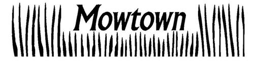 MOWTOWN