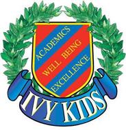 ACADEMICS WELL BEING EXCELLENCE IVY KIDS
