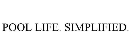 POOL LIFE. SIMPLIFIED.