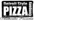 DETROIT STYLE PIZZA COMPANY AUTHENTIC PIZZERIA