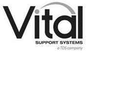 VITAL SUPPORT SYSTEMS A TDS COMPANY