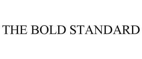 THE BOLD STANDARD