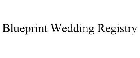 BLUEPRINT WEDDING REGISTRY