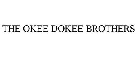 THE OKEE DOKEE BROTHERS
