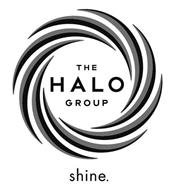 THE HALO GROUP SHINE.