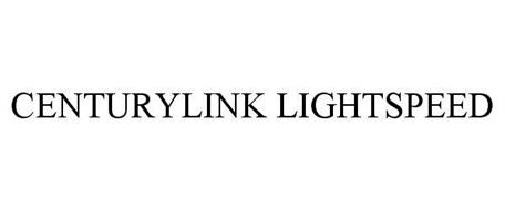 CENTURYLINK LIGHTSPEED