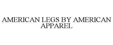 AMERICAN LEGS BY AMERICAN APPAREL