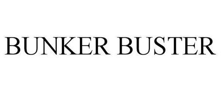 BUNKER BUSTER