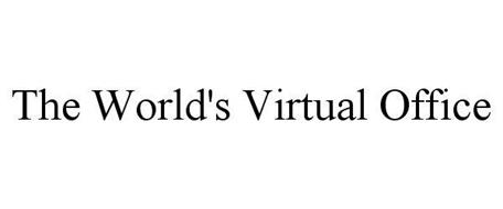 THE WORLD'S VIRTUAL OFFICE