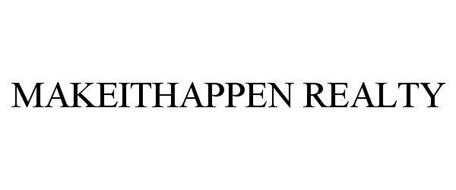 MAKEITHAPPEN REALTY