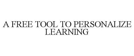 A FREE TOOL TO PERSONALIZE LEARNING