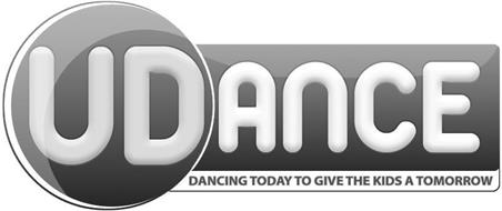 UDANCE DANCING TODAY TO GIVE THE KIDS A TOMORROW