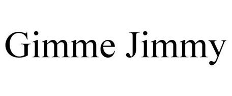 GIMME JIMMY