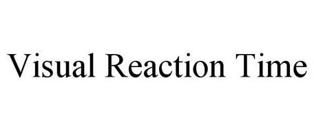 VISUAL REACTION TIME