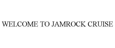 WELCOME TO JAMROCK CRUISE