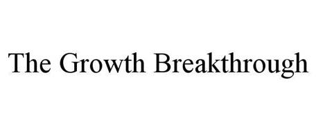 THE GROWTH BREAKTHROUGH