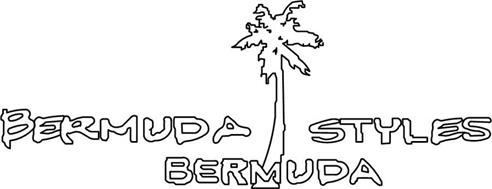 BERMUDA STYLES BERMUDA