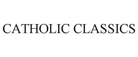 CATHOLIC CLASSICS