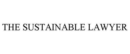 THE SUSTAINABLE LAWYER