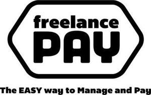 FREELANCE PAY THE EASY WAY TO MANAGE AND PAY