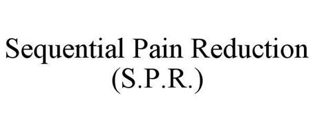 SEQUENTIAL PAIN REDUCTION (S.P.R.)