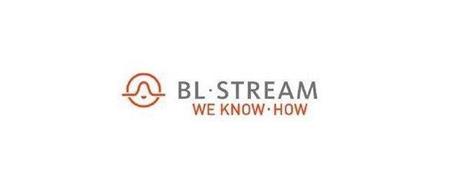 BL·STREAM WE KNOW·HOW