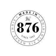 MADE IN 876 EIGHTH SEVEN SIX CLOTHING
