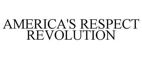 AMERICAS' RESPECT REVOLUTION