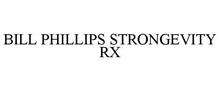 BILL PHILLIPS STRONGEVITY RX